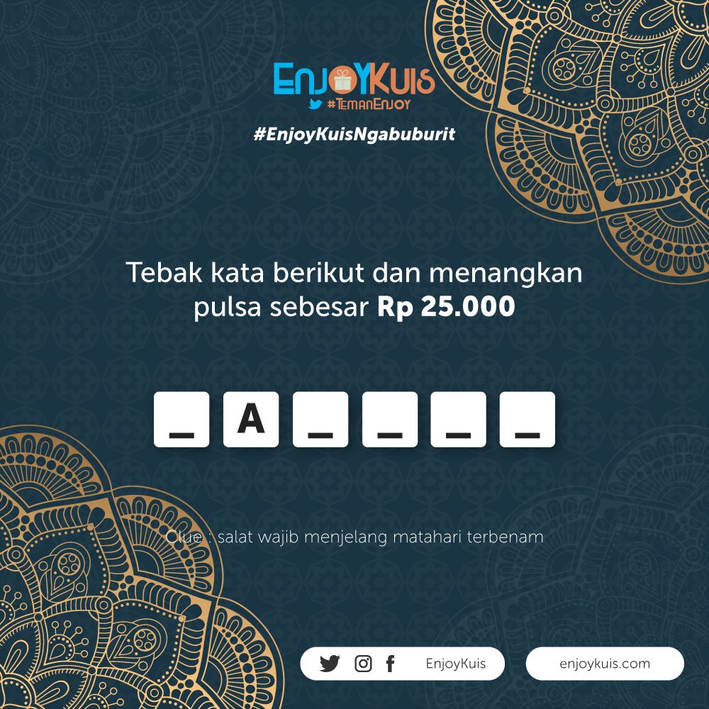 Mau Pulsa Rp 25.000 ?

Cara main: 

Follow <a href="/EnjoyKuis/">ENJOY KUIS</a> 
Retweet tweet ini!
Reply jawaban + #EnjoyKuisNgabuburit 

Ada pulsa 25K u/ 1 orang beruntung
END : 3 Juni 2019, jam 9 malam!