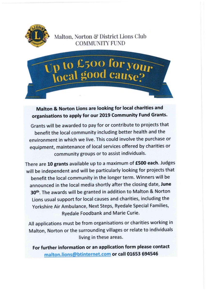 Could your local good cause qualify to take advantage of a £500 community grant from the Malton, Norton and District Lions?