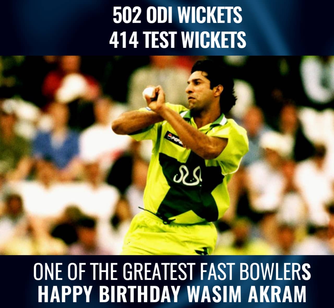 Happy Birthday To My All Time Favourite Fast Bowler 
Wasim Akram, The Legend 