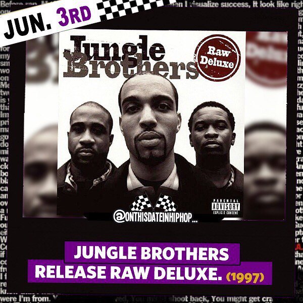 #OnThisDateInHipHop, #JungleBrothers released their 4th album #RawDelux. The album was led by the #HowYaWantItWeGotIt #NativeTongues Remix, #Brain and #JungleBrother. bit.ly/2wznaUQ
