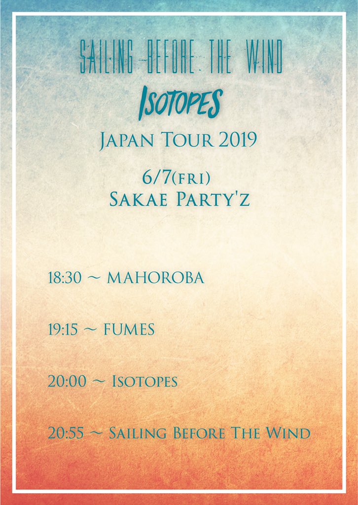 MAHOROBA_JPN's tweet photo. ▼NEXT LIVE INFO

SBTW × ISOTOPES Japan Tour 

日程:6/7 (金) 名古屋Party’z
Open18:00/Start18:30

この日を以てMAHOROBAは活動を休憩することとなります。
その前に皆様会場で一緒に音楽を楽しみましょう！

お取り置きは気軽にＤＭまで！ https://t.co/djbHZo7z7I