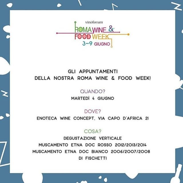 La Sicilia dell'Etna DOC col nostro Muscamento etna doc Fischetti -Presenti a @vinoforum2019!  Durante la Roma Wine&amp;Food Week gli appassionati potranno partecipare a degustazioni di verticali per una conoscenza del territorio con le migliori etichette.  Grazie a @roseaboutwi…