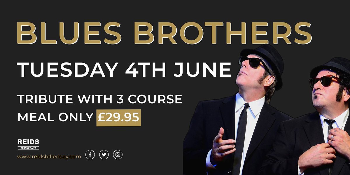 Join us this Tuesday for our Blues Brothers Tribute at Reids Restaurant. Bookings 01277 632378
