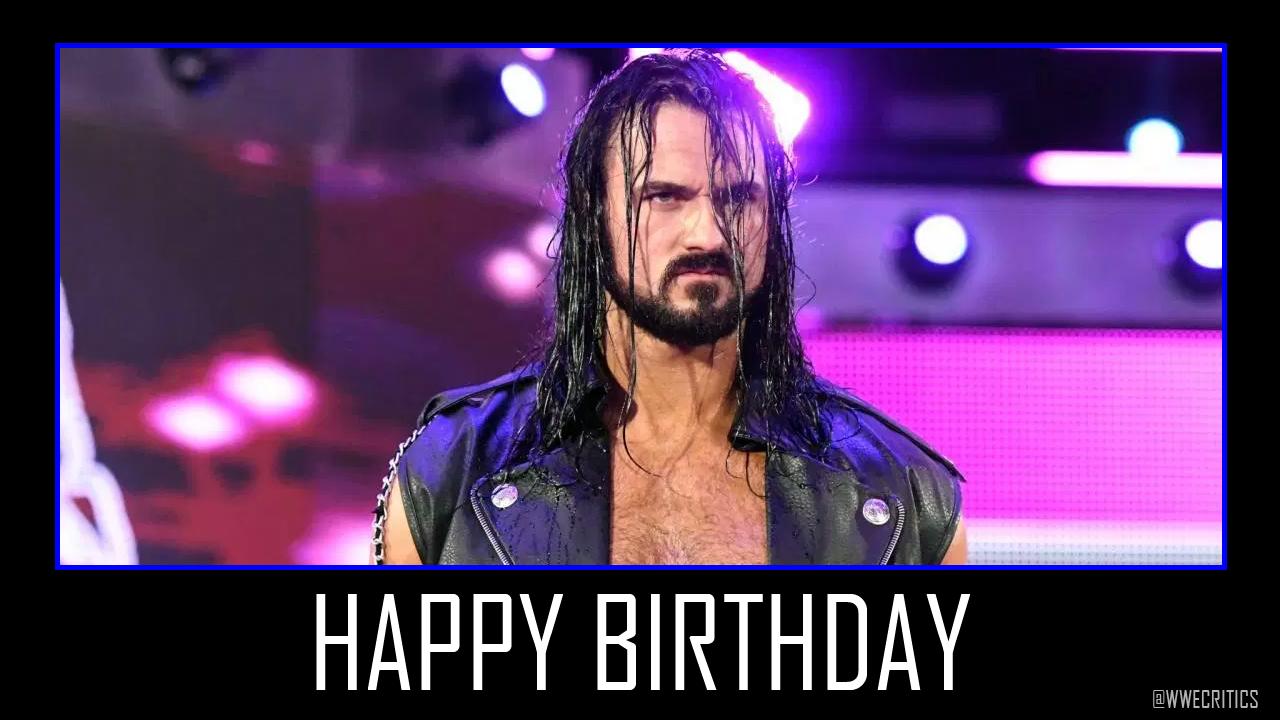 Happy 34th Birthday to Drew McIntyre. 