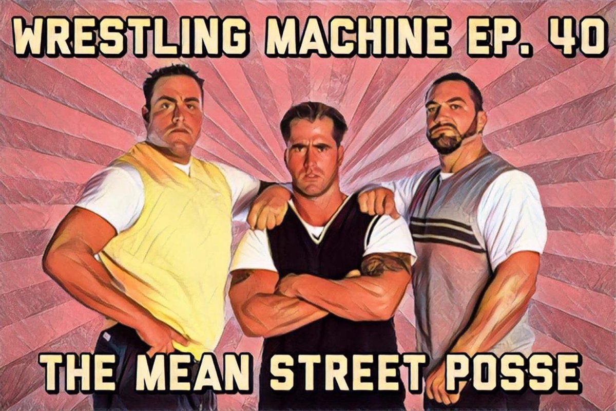 WrestleMachine's tweet photo. It’s a BRAND NEW @WrestleMachine w/ standup comedian @IamPatman88 alongside #ProWrestling ring announcer @MarkAHaggerty! Episode 40 is dedicated to discussing the MEAN STREET POSSE!!

iTunes https://t.co/aZde2cQSJ4
SoundCloud https://t.co/X8msqsDfSs https://t.co/gtElW89GZC