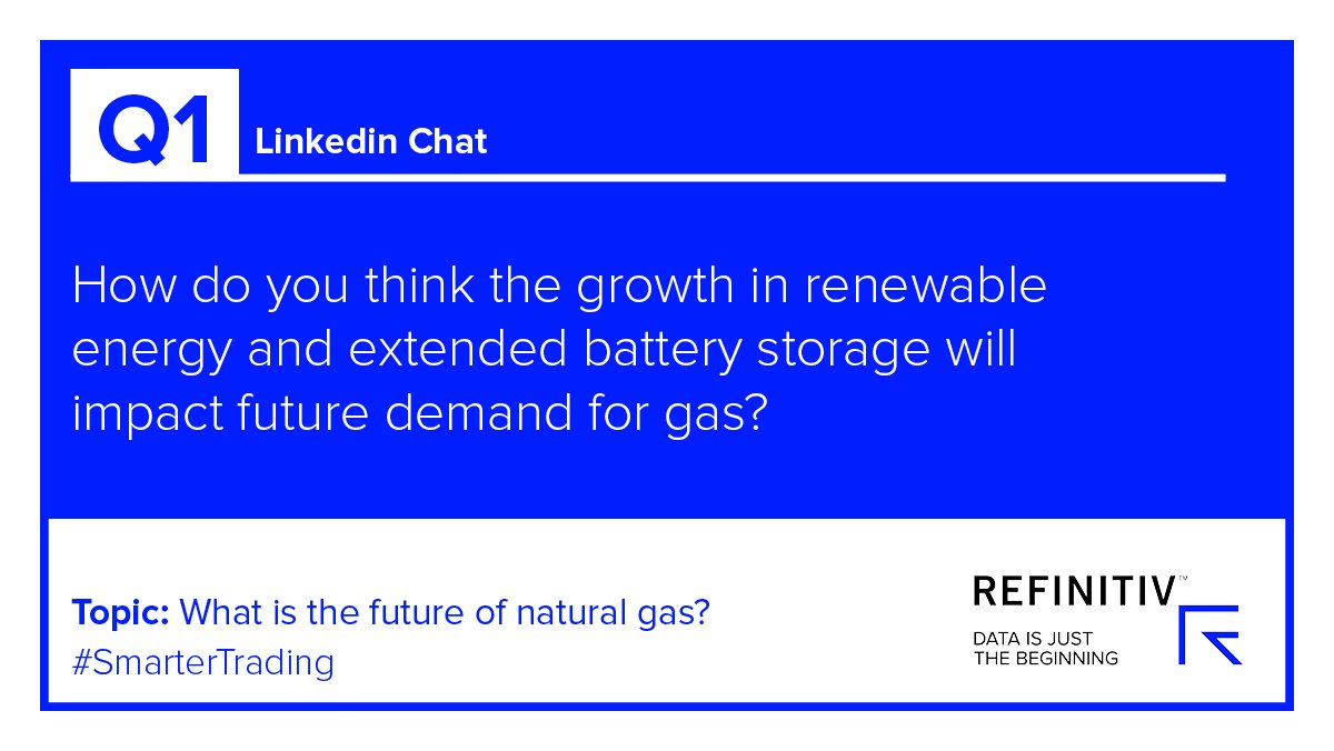 Oil's tweet photo. The first question is live! Head on over to our Linkedin page to join in our #RefinitivNaturalGas chat. #GasChat #SmarterTrading https://t.co/WfvQiWtvjN https://t.co/02xq6WAGBJ