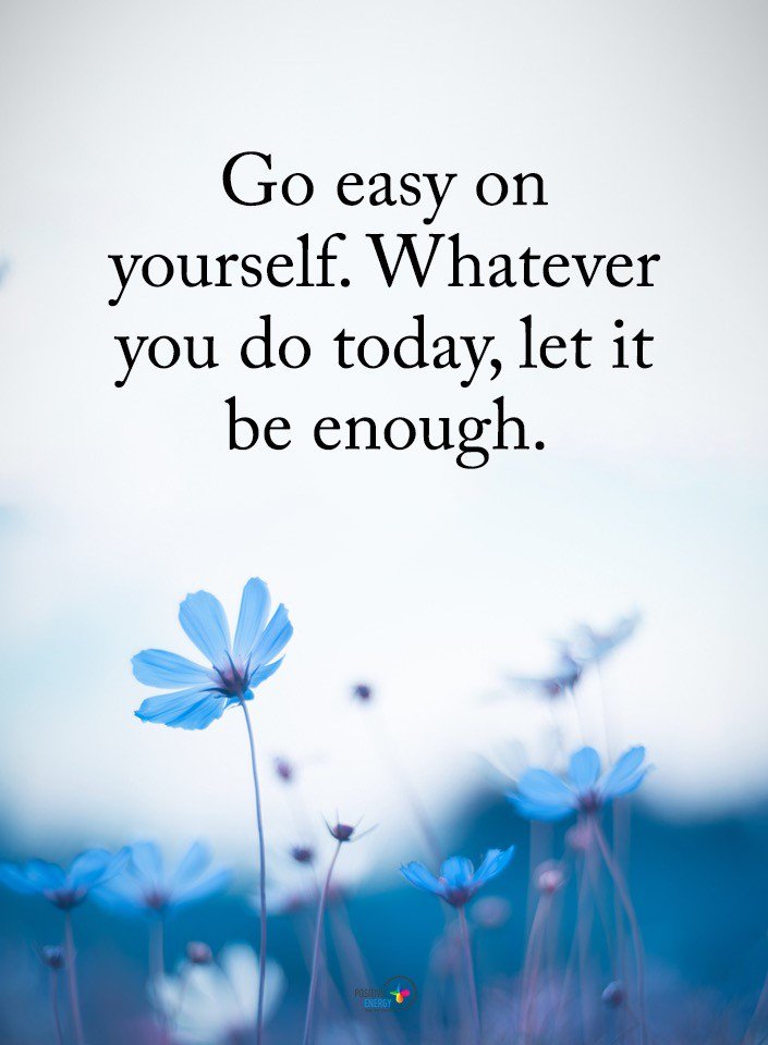 OCAOhio's tweet photo. #motivationalmonday Go easy on yourself. Anything you do today will be enough. Remember you can always ask for help. https://t.co/3kUunivQDX