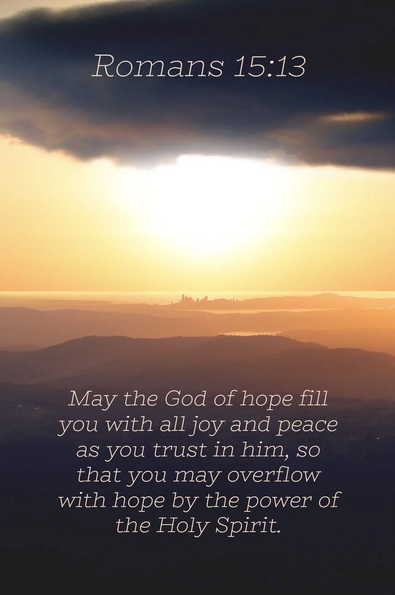 “May the God of hope fill you with all joy and peace as you trust in him, so that you may overflow with hope by the power of the Holy Spirit.” -Romans 15:13 
🙌🙌🙌
#God #hope #joy #peace #trust #power #holy #holyspirit #romans #romans15 #romans1513 #romans15v13 #🙌 #seaseton