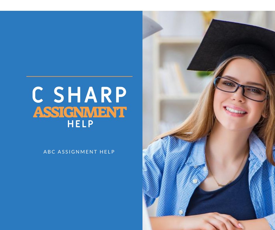 abcassignmenth's tweet image. Abc assignment help is here to help you receive quality solution in short time. We help students with all the doubts on C# assignment. #csharpassignmenthelp #assignmenthelp #programmingassignmenthelp #abcassignmenthelp #edchatri #APChat abcassignmenthelp.com/c-sharp-assign…