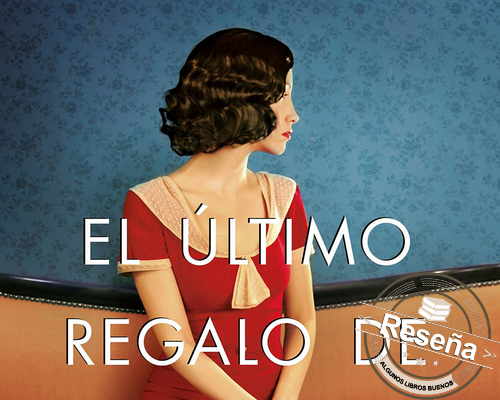 AlgunosLibrosB's tweet photo. #RememberBooks Reseña: El último regalo de Paulina Hoffmann @RomeroDorr| Algunos Libros Buenos https://t.co/OJo6QTl4Bw https://t.co/yxJYynellq