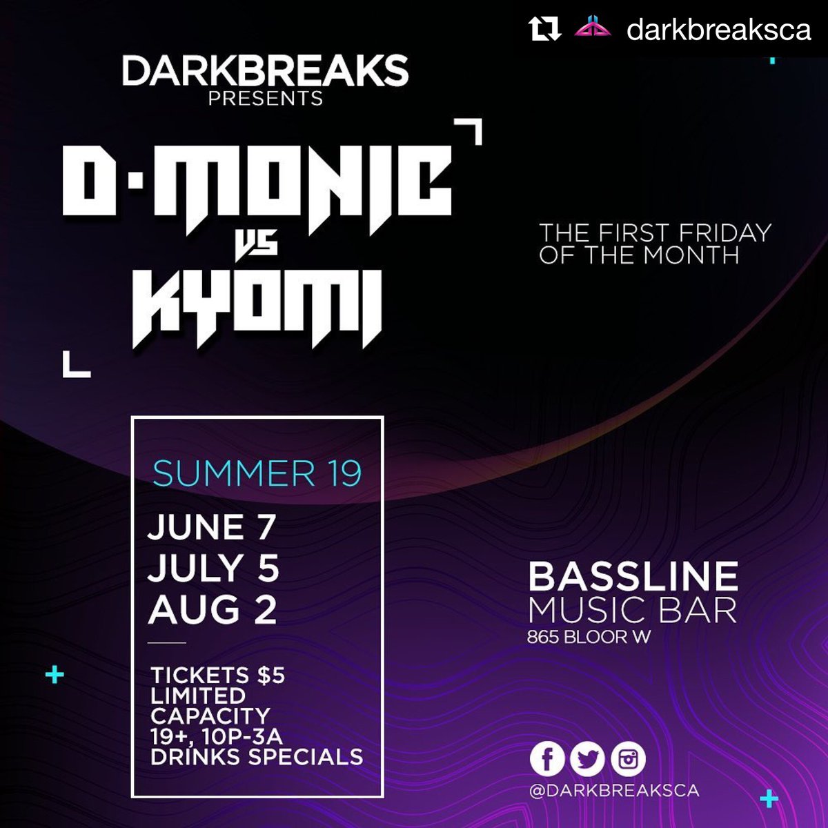 darkbreaksCA's tweet photo. #bassmusic and breaks battle this Friday at @BasslineToronto with @djdmonic and Kyomi! Plus game 4! #wethebass! https://t.co/d2C2Wrk99r