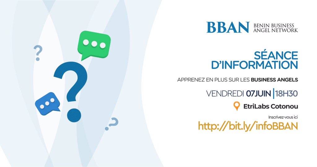 Qu'est-ce qu'une levée de fonds? Pourquoi postuler à notre appel à candidatures? Pourquoi le <a href="/beninangels/">Benin Business Angel Network</a> ? Qui sont les membres ? 
Ce vendredi 7 juin 2019, nous répondons à toutes vos questions!
Prenez le RDV!  👉 : bit.ly/infoBBAN
#wasexo #Benin #BusinessAngels