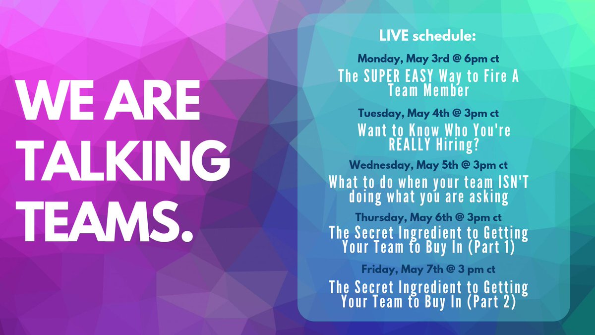 Are you struggling to fire that one person? Do you want to get the most out of your team? Well I am here to help! All week I will be doing FB lives talking about teams. I promise you will not want to miss these! So mark your calendars!