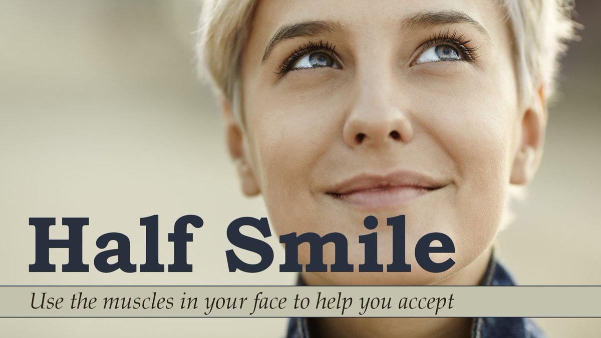 InspiredMindsWC's tweet photo. Half Smile - the subtle act of turning up the corners of your #lips in order to #accept reality as it is. #willing #distresstolerance #acceptingreality #dbtskillfortheday https://t.co/EkxnE9LAYe