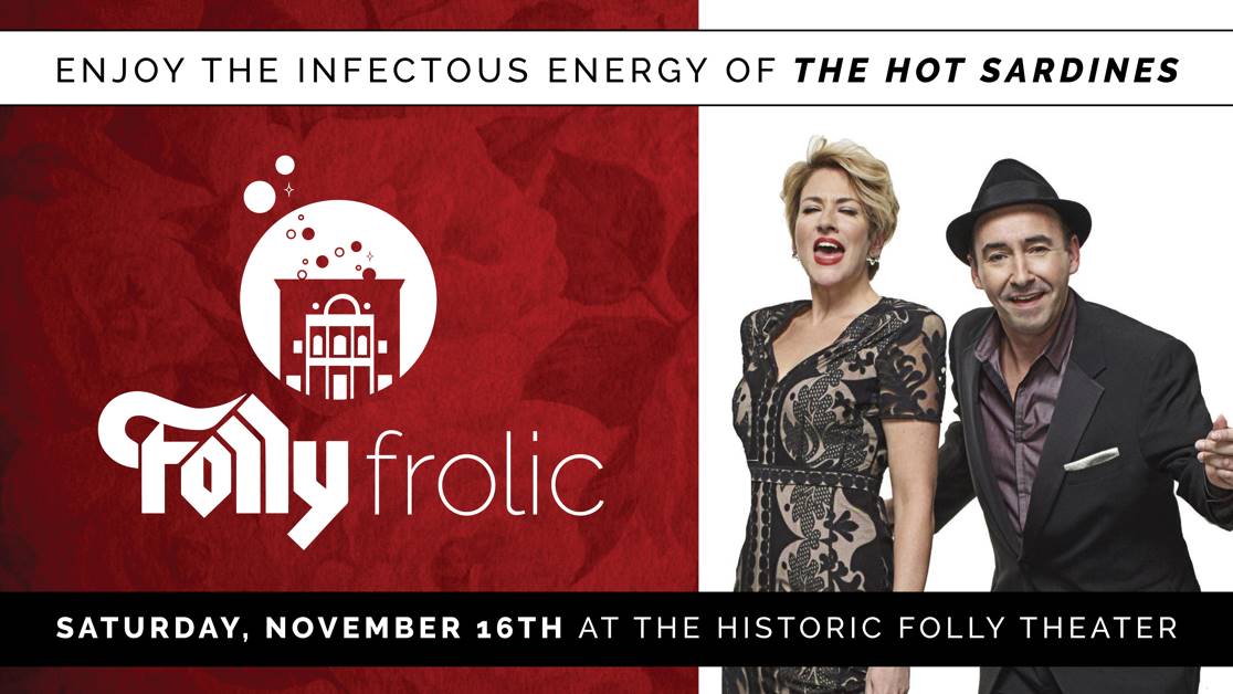 SAVE THE DATE

The Hot Sardines are coming back to the Folly Theater on November 16th for the 5th annual Folly Frolic - a benefit concert for the Folly Theater!

Learn more at ow.ly/b45450uvIjF
Individual tickets go on sale in late September!
<a href="/hotsardines/">The Hot Sardines</a> <a href="/evanpalazzo/">EvanPalazzo</a>