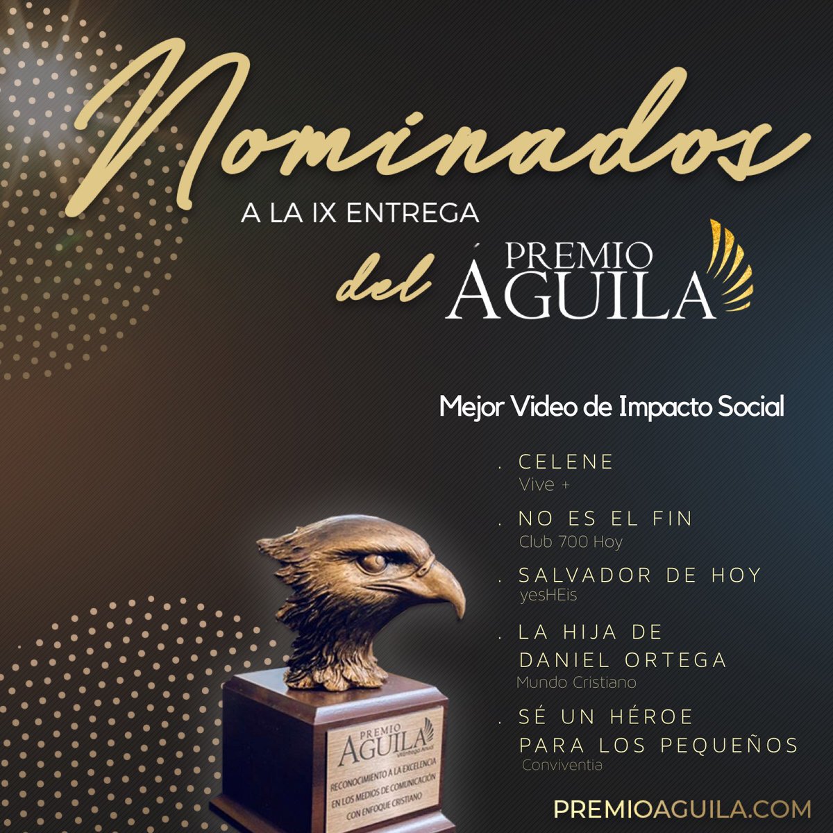 Felicidades a los nominados al Premio Águila 2019 🦅 en nuestra nueva categoría “Mejor Video de Impacto Social”. 🎥 🗺.

#FomentandoLaExcelencia ✨