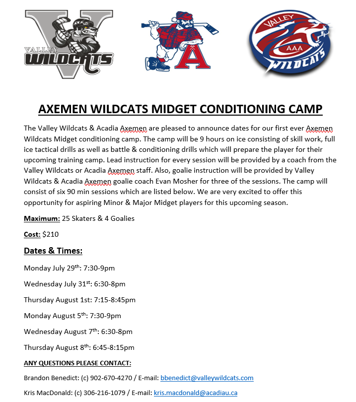 Last chance on an exciting opportunity for Bantam &amp; Midget aged players, space is filling up fast, register today at 
central2.acadiau.ca/my/camps?step=1

The Axemen &amp; Valley Wildcats have partnered for these special conditioning camps this summer! #ValleyPride