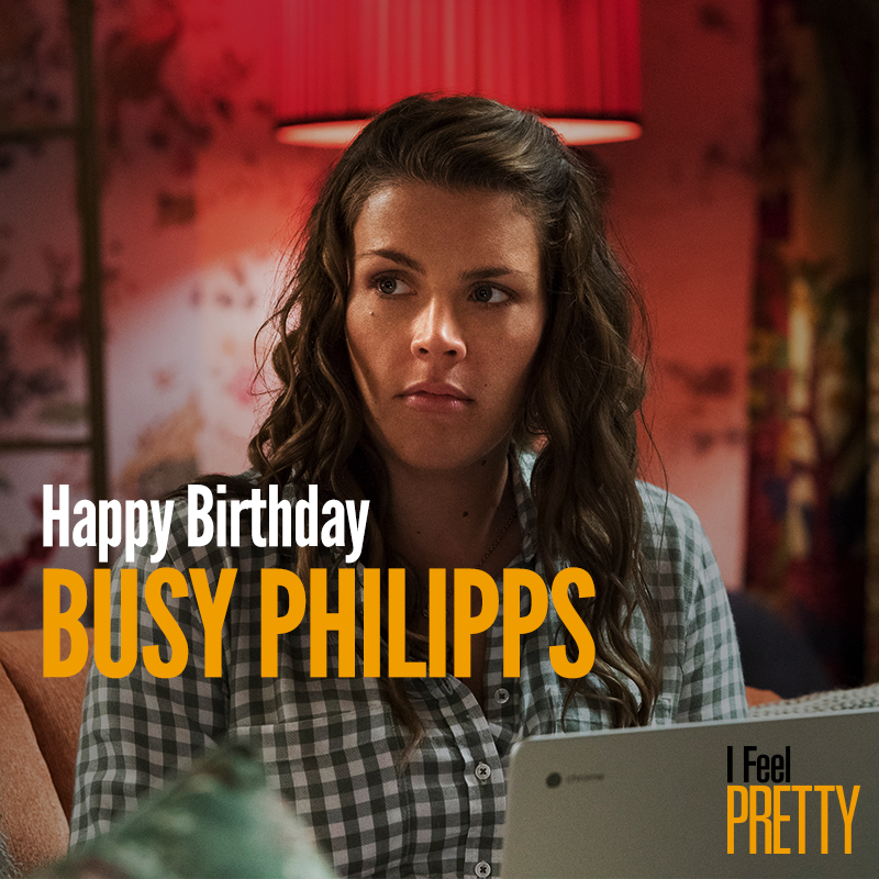 Happy birthday to the wonderful Busy Philipps! 