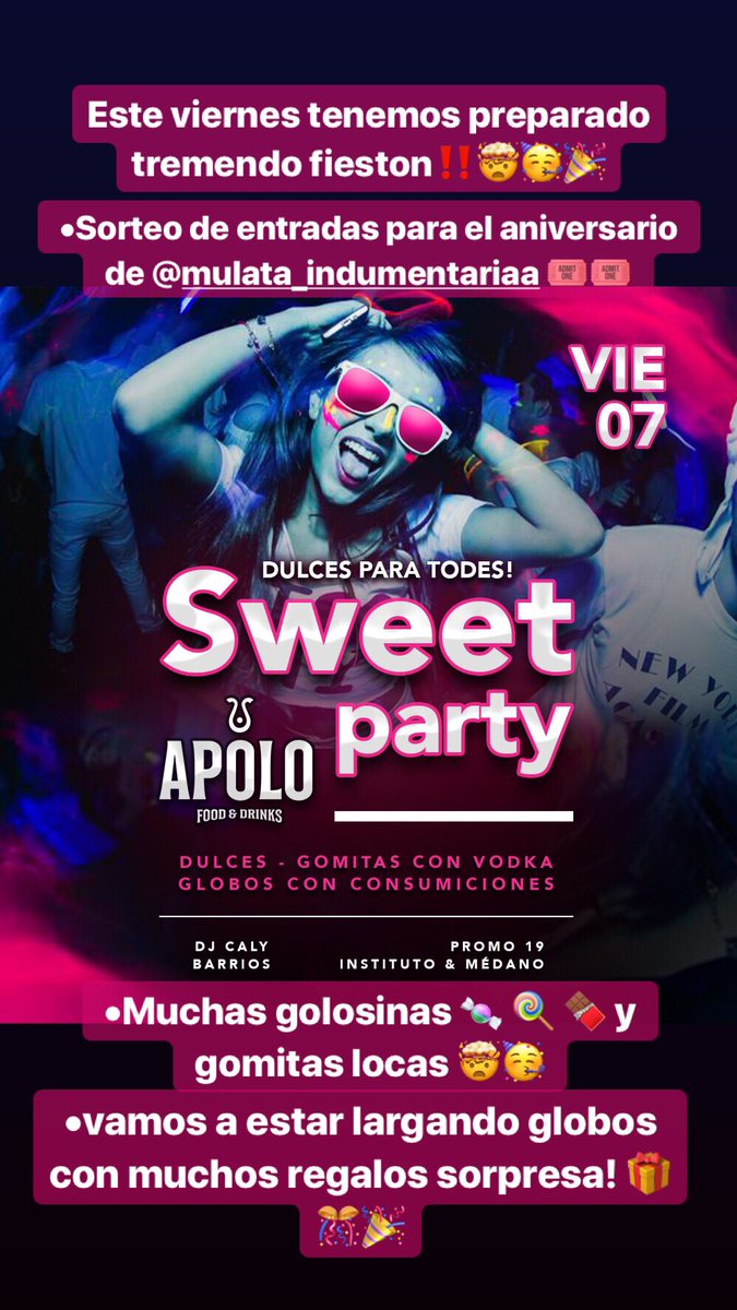 ApoloBarCatrilo's tweet photo. Este viernes tenemos preparado tremendo nochon‼️ Llega la #SweetParty a #ApoloBar ‼️‼️🎉💣💥🍬🍭👏🏼- Vamos a estar sorteando entradas para el aniversario de #Mulata‼️🎉💣💥- Además vamos a estar dando muchos 🍭🍬🍿🍫- junto a la banda de la @pr19mc, la @ic_promo19 y @Calybarrios‼️ https://t.co/mUhRq2rQm7