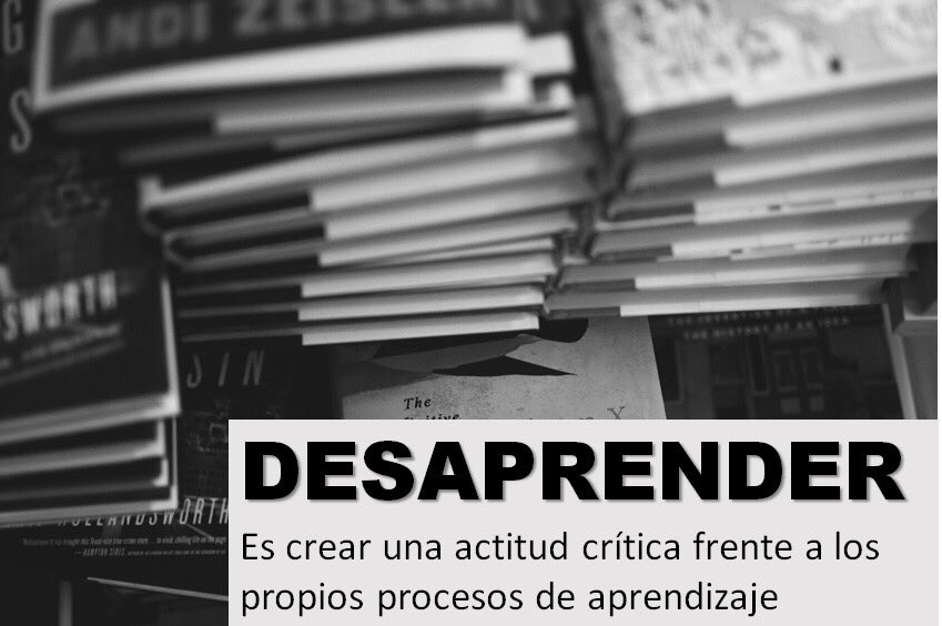 Desaprender_eu's tweet photo. #Desaprender es crear una actitud crítica frente a los procesos de aprendizaje. 
#Desaprende #aprende #aprendizaje #learn #teach #actitud #cambio #change #academic #knowledge #saber #objetivos #metas #emprendedores #entrepreneur #Europa #España #Madrid #FelizMartes https://t.co/MV4CZ6sOXr