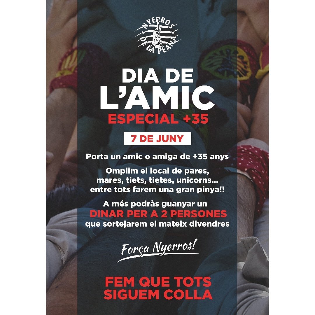 NyerrosPlana's tweet photo. DIA DE L'AMIC!
Aquest divendres dia 7 porta a una persona de mes de 35 anys a assaig i podreu guanyar un dinar per a dues persones! A més a més, tindreu el dinar d'actuació del dia 16 pagat!
#manlleu #catalunya #castells #castellers #local #assaig #diadelamic #amic #mes35 https://t.co/zvYBnxPACf