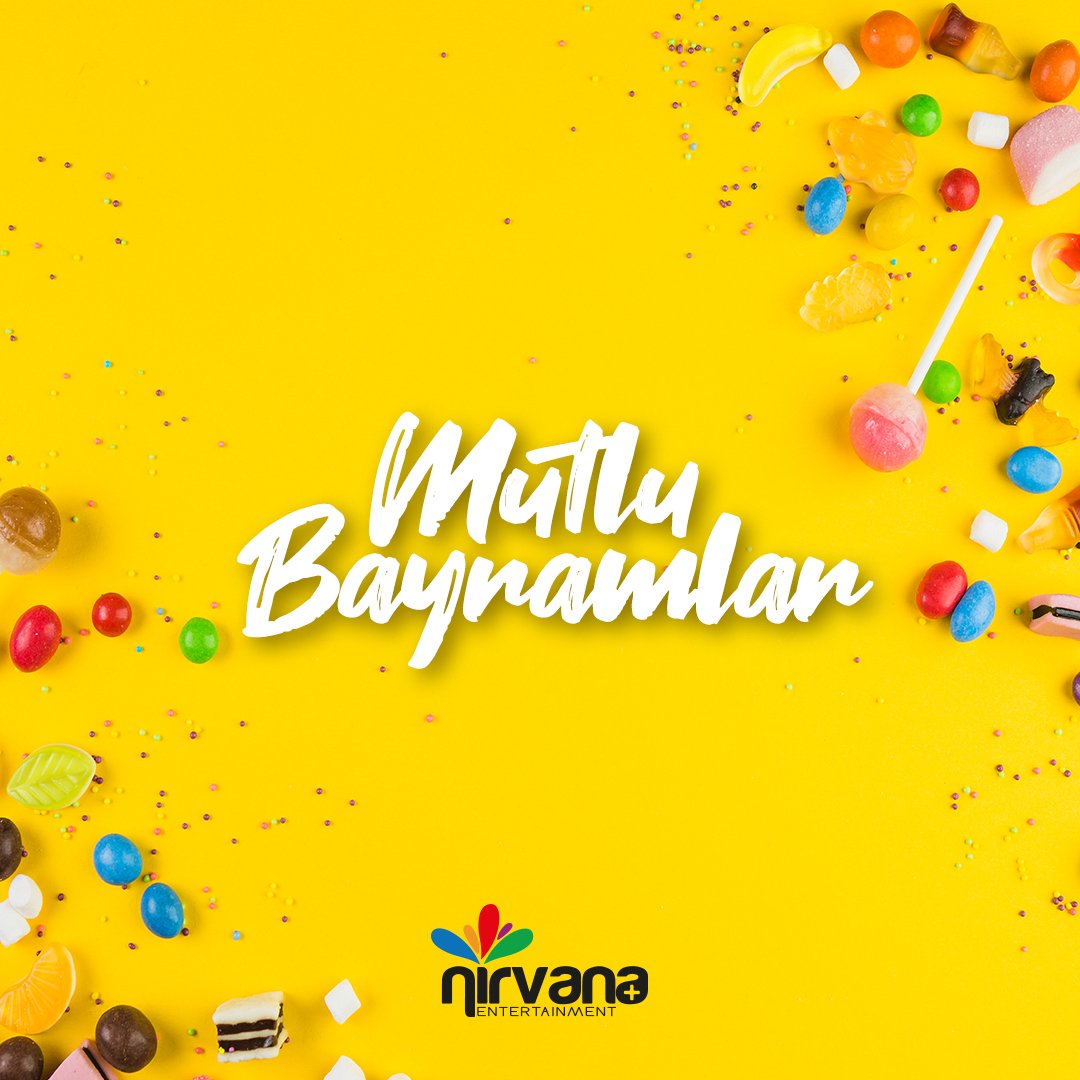 nirvanaplustr's tweet photo. Bayramınızı en içten dileklerimizle kutlar, nice mutlu bayramlar dileriz.🍬 https://t.co/fVn0yzwN9z