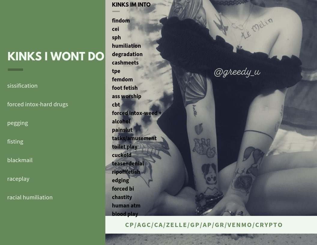 all my payment methods and sites im using at this moment in time.

also a list of my fetishes, and ones i do not partake in. study them.