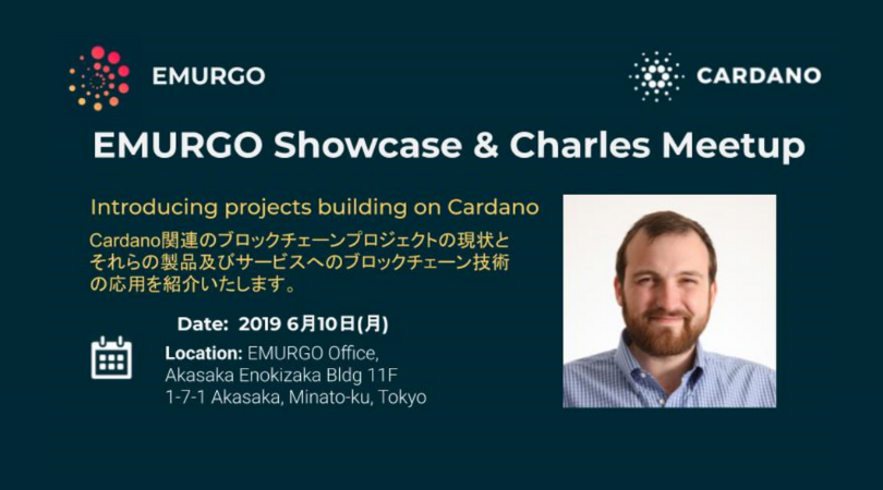 Cardano's tweet photo. IOHKのCEOである、チャールズ・ホスキンソン氏は今月東京にて二つの大イベントに参加する予定です！是非チャールズと共にカルダノの思い出を作りませんか？

»６月１０日、Emurgoショーケース・ミートアップ：https://t.co/qIxkichDwJ
»１１日、東京フィンテックミートアップ：https://t.co/nSw0nWuZbx https://t.co/zkqweKPfNl