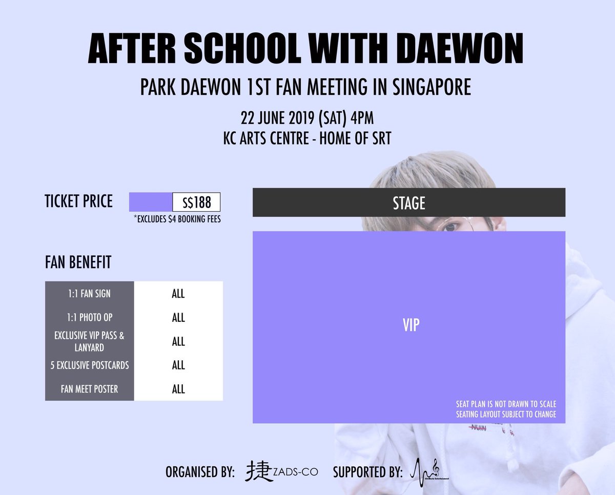 'AFTER SCHOOL WITH DAEWON'
1st Fan Meeting in Singapore

📍KC ARTS CENTRE
🗓22 June 2019, 4pm.
🎫 $188/ with 5 Fan Benefits

Official Organizer: @ZADSCO & @lifemusixent 
 #ParkDaeWonInSG