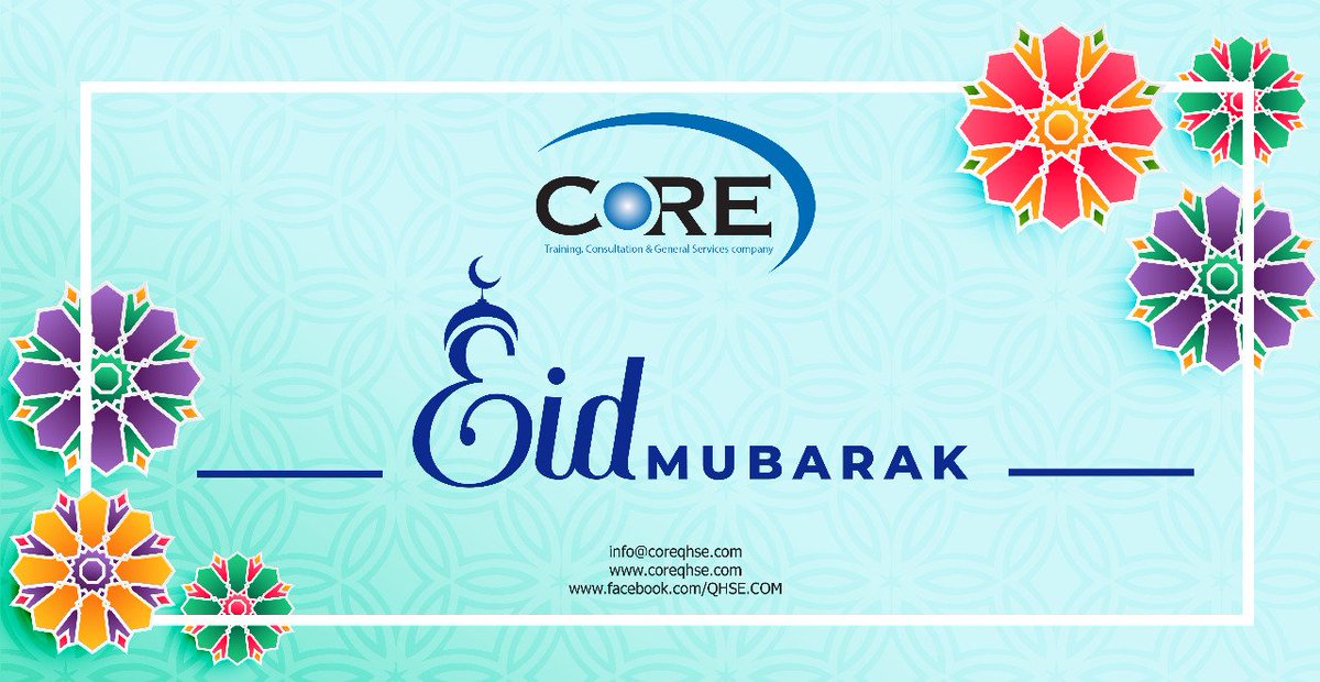Coreqhse's tweet photo. CORE Training, Consultation &amp; General Services
Wishing to all of you Eid Mubarak 🌙
#Core #Training #Consultation https://t.co/t5uPZg9Zw8