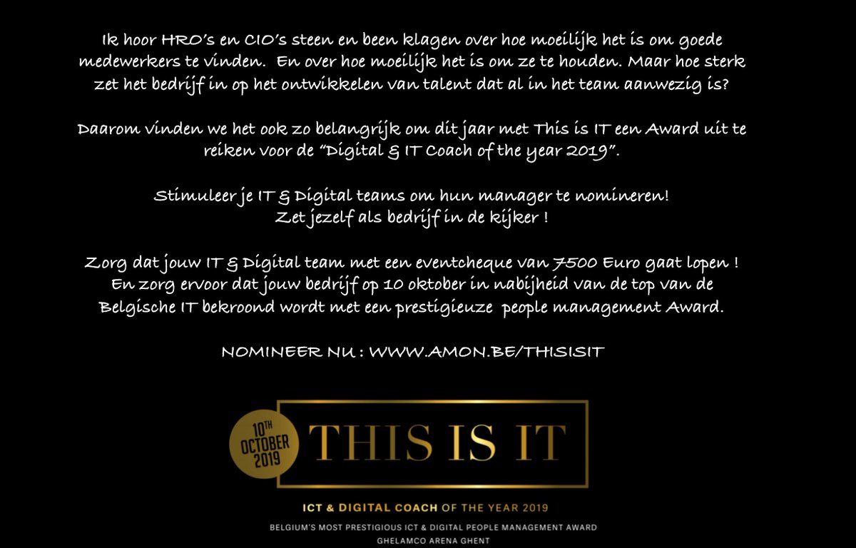 Met dank aan <a href="/Telenet/">Telenet</a> , @DELA Verzekeringen, @UCB , @kpmgbelgium , <a href="/Carrefour_bnews/">Carrefour BE news</a>  en @AE nv/sa hun schouders te zetten achter dit initiatief rond IT &amp; Digital talent ontwikkeling ! Nomineer amon.be/thisisit