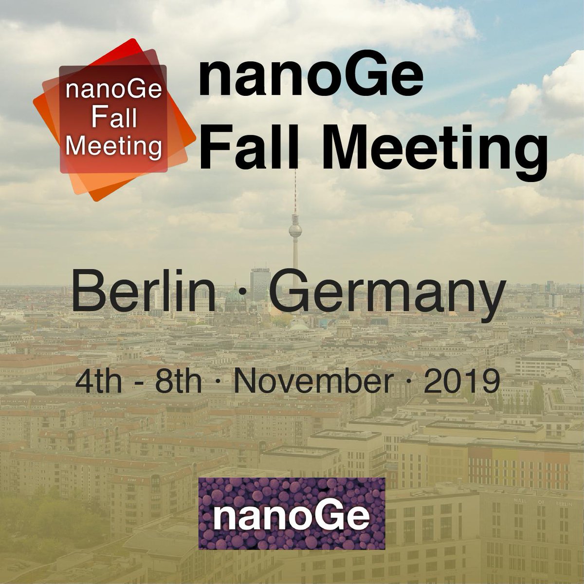 nanoGe_Conf's tweet photo. #NFM19 nanoGe Fall Meeting: 11 unique symposia on advanced materials and renewable energy. Join us in Berlin 🇩🇪 from November 4 to 8.
🔍 Check the list of speakers and organizers 👉https://t.co/FZqEThRHTC
⏳ Early registration and Oral abstract submission deadline is June 25. https://t.co/QL97h7jntW