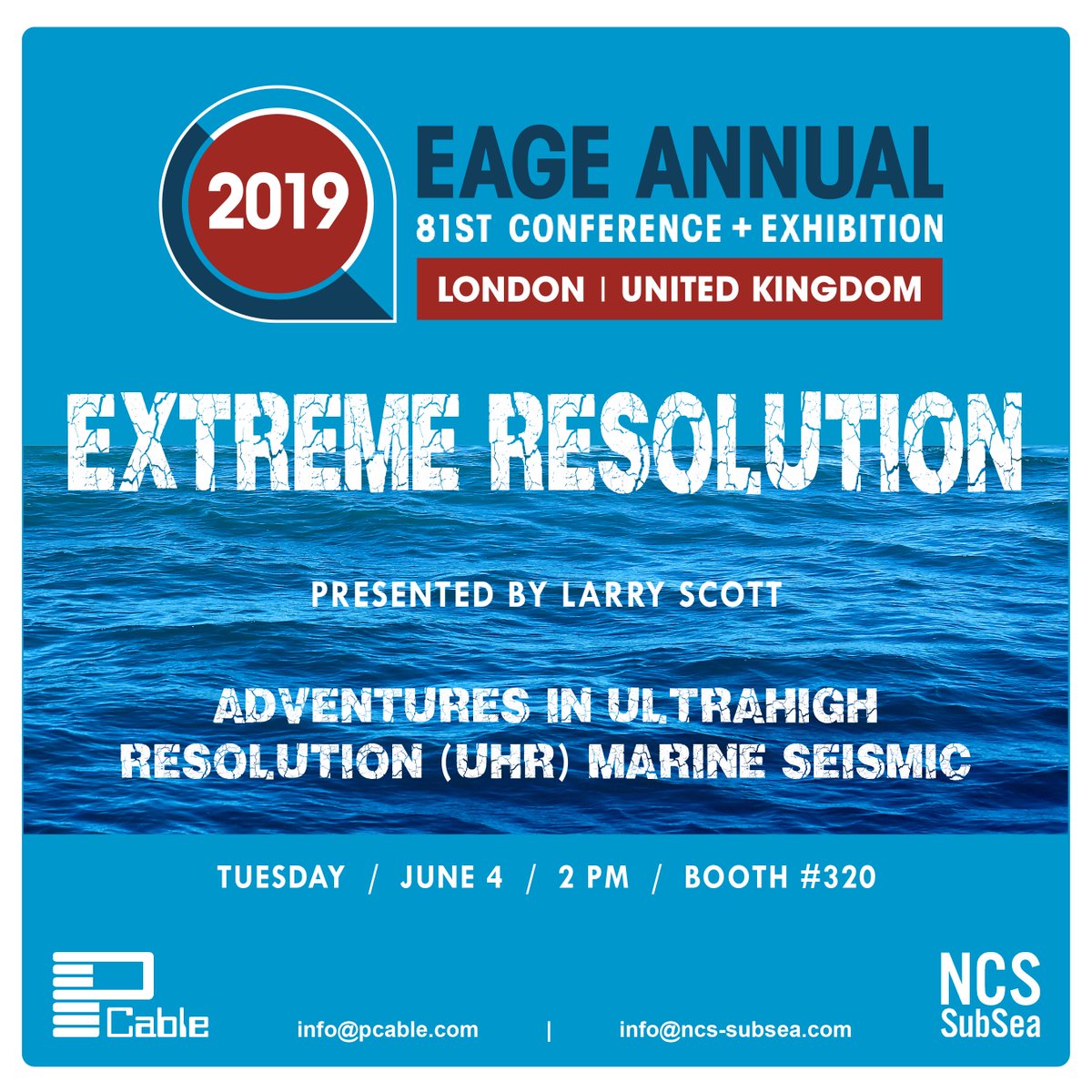 NCS_SubSea's tweet photo. Experience Extreme Resolution at #EAGE2019!

WHAT: Larry Scott Presents UHR Marine Seismic at #EAGEannual2019
WHEN: Tuesday / June 4 / 2 PM
WHERE: @ExCeLLondon / @NCS_SubSea Booth #320
WEBSITE: https://t.co/BwZiD859Hj 
CONTACT US: info@ncs-subsea.com https://t.co/vfg4FxEVjV