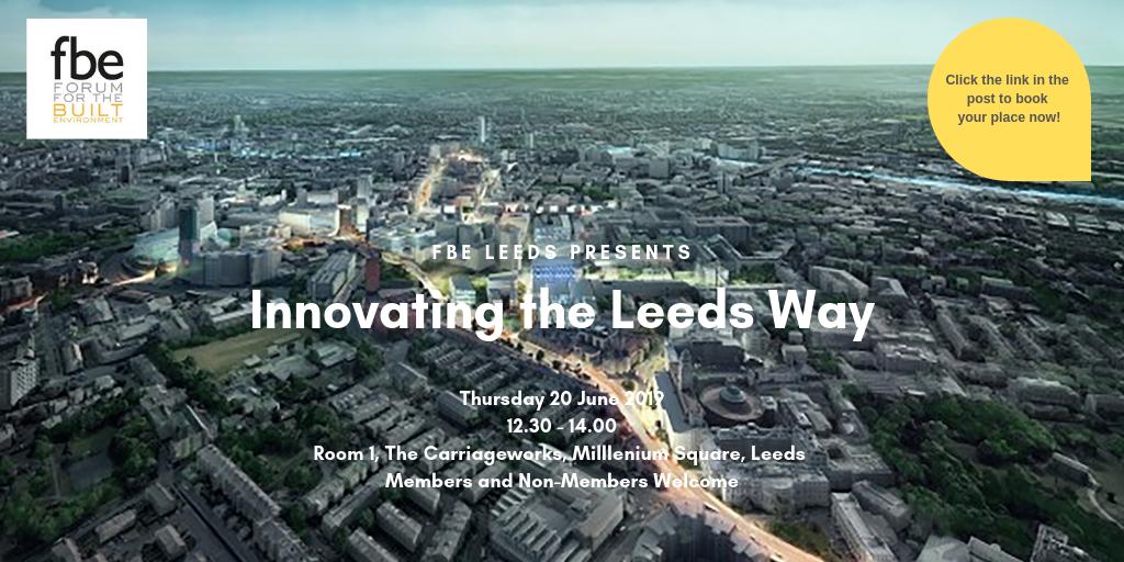 Come and join us on Thursday 20 June for our lunchtime networking event "Innovating the Leeds Way" featuring presentations from four key stakeholders in Leeds Innovation District. Click the link to book your place: fbeonline.co.uk/regions-branch… 
#Leeds #Events #Constructionindustry