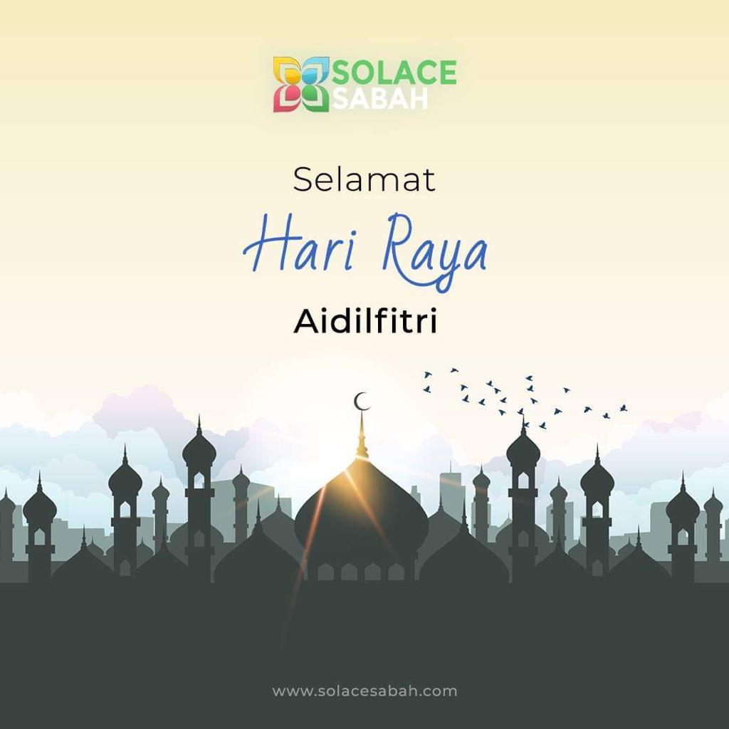 SOLACESABAH's tweet photo. Solace Sabah would like to wish to all our Muslim staff, friends and associates a happy and meaningful Hari Raya Aidilfitri celebration with your family and loved ones. https://t.co/WCNI9a3Yna