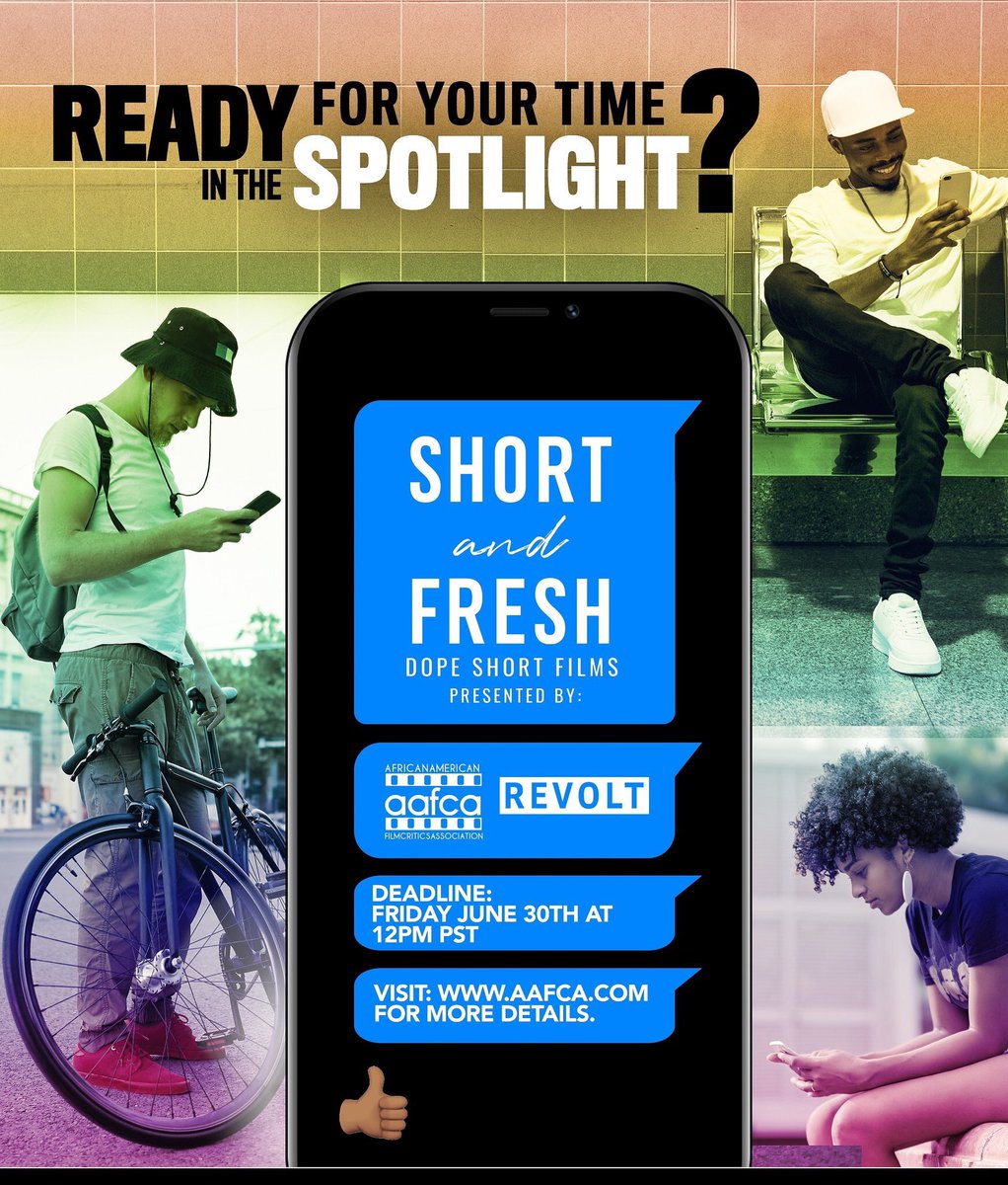 iloveblckmovies's tweet photo. CALLING ALL YOUNG FILMMAKERS
@revolttv is looking for the next generation of storytellers! Here is a great opportunity for young (under 35) filmmakers. Visit https://t.co/KgEhva1LQV for more details. It’s your time to shine!
#Revolt #TheAAFCA #ShortandFresh #AAFCA360 #ILBM https://t.co/oLtkj3iHOD