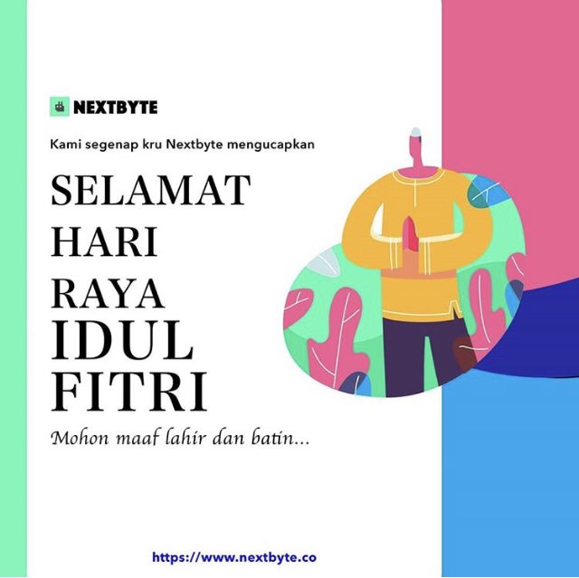nextbyteco's tweet image. Hai gengs, kami mengucapkan selamat Hari Raya Idul Fitri. Udah ga sabar makan opor, ketupat dan rendang. Here comes the cholesterol! #EidMubarak #SampaiJumpaRamadhan #MinalAidinWalfaizin #mohonmaaflahirbatin