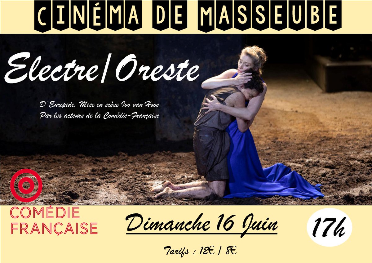 CMasseube's tweet photo. Dimanche 16 juin à 17h
Ciné théâtre Electre/Oreste

#cinéthéâtre #Lacomédiefrançaise https://t.co/cn6UGRHjA7