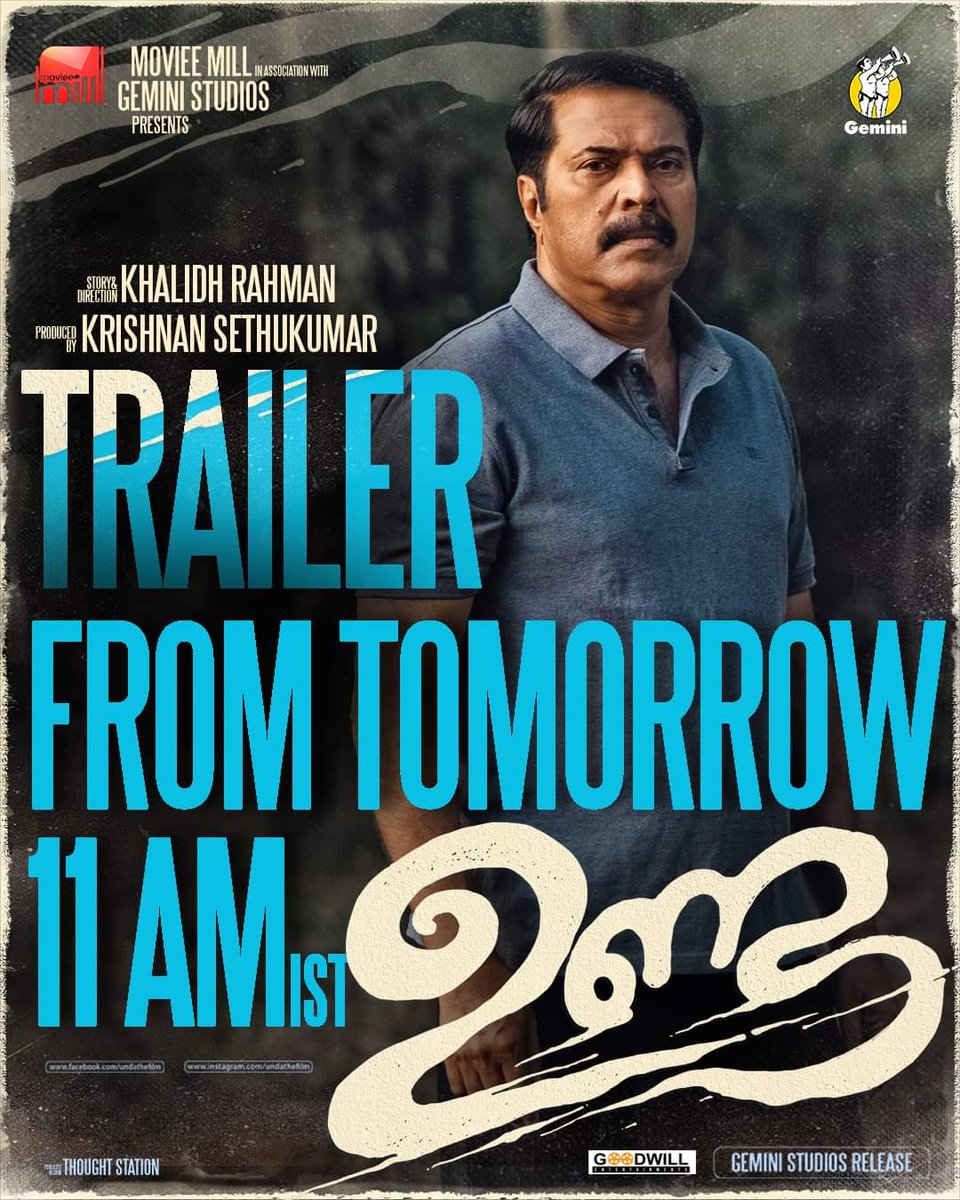 kerala_office's tweet photo. #UNDATrailer നാളെ വരുന്നുണ്ട! Official Trailer reaching you tomorrow at 11 AM IST!

Mammootty | #KhalidRahman | #KrishnanSethukumar | #GeminiStudios | Prashant Pillai | #ShamKaushal | #വരുന്നുണ്ട | #TriggeringJune14 https://t.co/z8zWWNA0f1