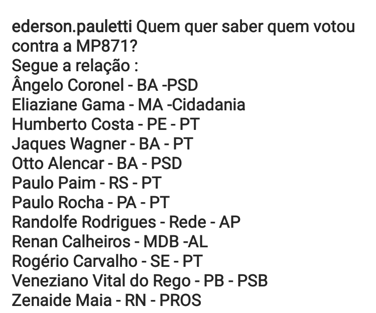 rafaellcf_'s tweet photo. @Marcosmoura64mm @angelocoronel_ Está aí a lista de quem votou contra a MP 871, os mesmos bandidos de sempre!
#MP871VoteSim #SenadoAprovaMP871 #EsquerdaNuncaMais #Brasil #BolsonaroOrgulhodoBrasil #DireitaSegueDireita https://t.co/eKvWIC09mL