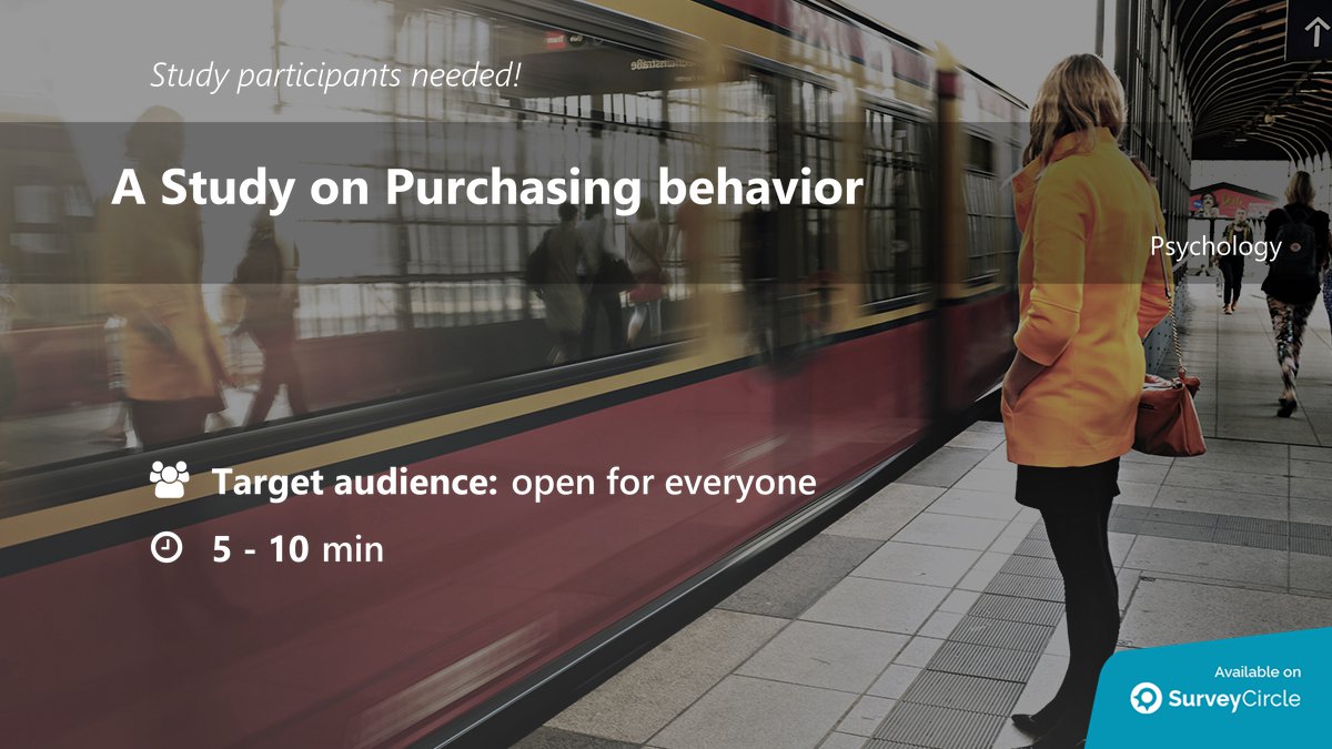 top_studies's tweet image. Participants needed for top-ranked study on SurveyCircle:

&quot;A Study on Purchasing behavior&quot; surveycircle.com/surveys/?cr=at… via @SurveyCircle

#advertisement #PurchaseBehavior #buying #economics #PurchasingBehavior #study #survey #surveycircle