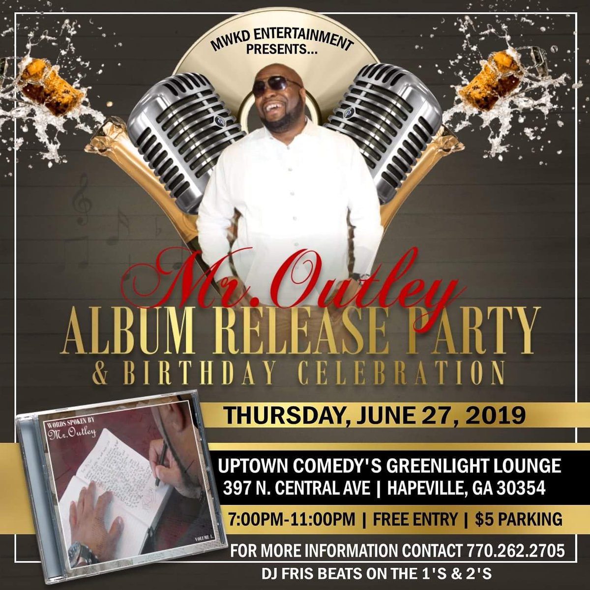haroldeoutley's tweet photo. That time has finally arrived!!! Come celebrate with me!!

#WordsSpokenbyMrOutleyVol1 
#TheGift
#Writer
#TheArtist
#PoeticStoryteller 
#EventHost
#IndustreetWithTinaBandMrOutley #MediaPersonality
#FYMFLive
#ATLsHottestSpokenWordArtist 
#MWKDEntertainment
#BigSwolePublishing https://t.co/wLW6DL6zFt