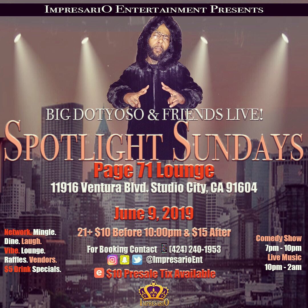 🚨JUST CONFIRMED🚨HEADLINER WEST COAST ARTIST <a href="/BIGDOTY/">BIG DOTY</a> &amp; FRIENDS LIVE THIS SUNDAY! ANOTHER EVENT AT CAPACITY!!! BOOKING NOW!!! #Rappers #Singers #Comics #Vendors #Media #Birthdays OUR FIRST SHOW OF THE MONTH WILL BE ANOTHER EPIC EVENT!!! #SpotlightSundays <a href="/Page71Lounge/">Page 71 Lounge</a>
