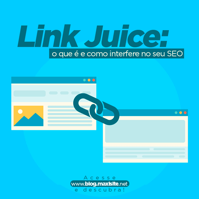 Maxisite's tweet photo. Link Juice: o que é e como interfere no seu SEO https://t.co/XhmqDaNq3m https://t.co/QeDd82IPsL