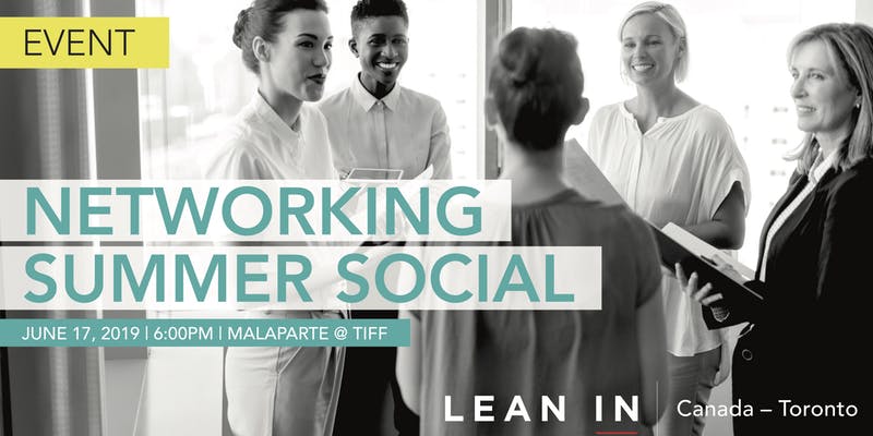 LeanInCanada's tweet photo. Networking is not always the easiest skill to master but on June 17 we are learning it from the pros! Get your ticket today and we'll meet you there https://t.co/uNmsqN2Eqh #leanincanada #leanintoronto #networkingtoronto https://t.co/rTfNwuATWQ
