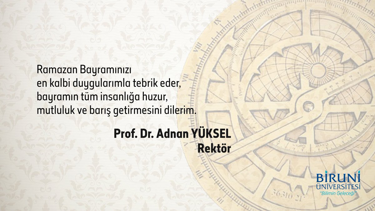Biruniedu's tweet photo. Rektörümüz @DrAdnanYuksel'in bayram mesajı.. https://t.co/PP9RF67vFd