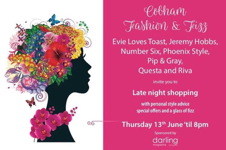 Looking forward to Cobham’s first Fashion &amp; Fizz evening which many of our independent Chamber Members are taking part in!

Join these stylish boutiques for late night shopping, promotions and a glass of bubbles! 

Sponsored by Darling Magazine