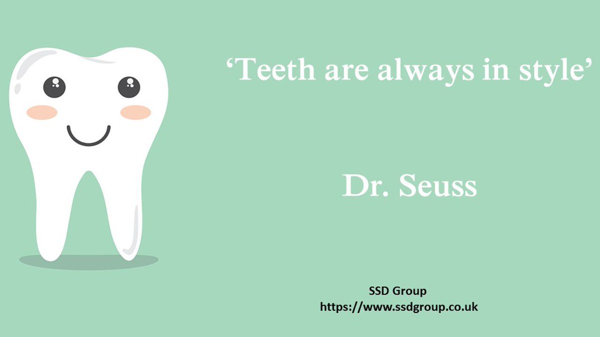 SSDentalService's tweet image. A Tuesday quote brought to you from Dr. Seuss  - 'Teeth are always in style' 
#SSDQuality #SSDGroup #Dental #Dentistry #Engineering #DrSeuss #Smile #Teeth