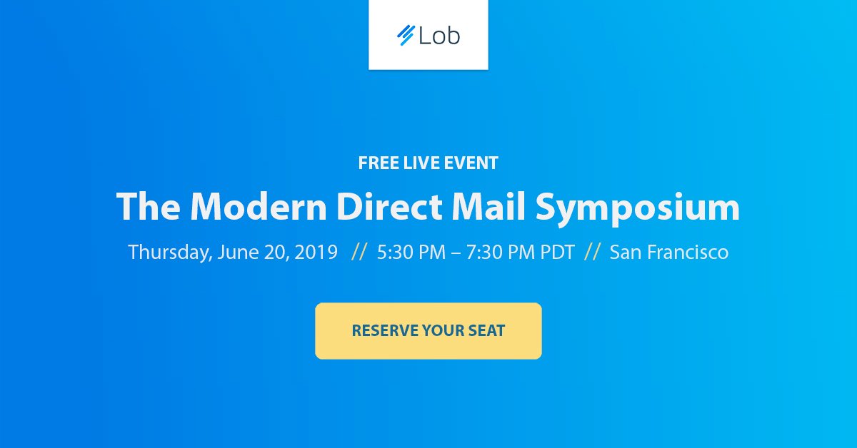 lob's tweet photo. Get insights into what’s new and next in #directmail. Join us for a free live event in San Francisco featuring an all-star panel of direct marketing leaders from Betabrand, Ethos, and GoGo Grandparent. Reserve your seat: https://t.co/EYSMlwgHCz https://t.co/m0G9VaJq90
