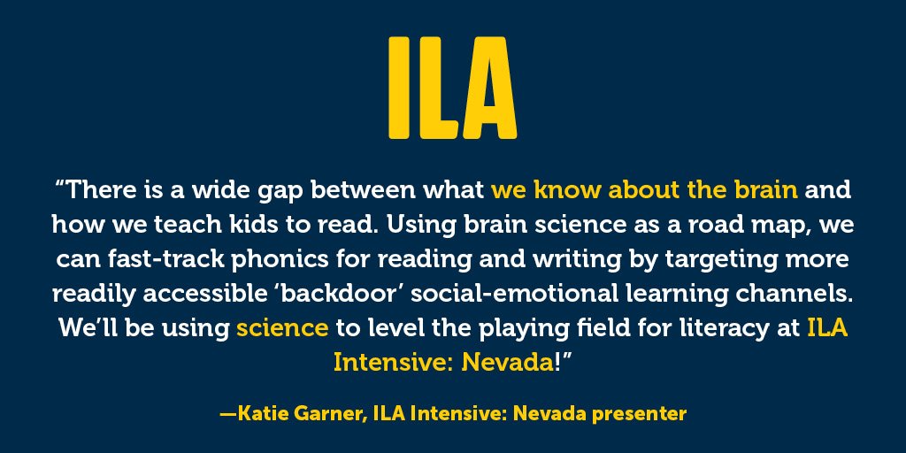 ILAToday's tweet photo. Join @KatieGarnerREAD at #ILANevada to learn how to hack the brain’s social and emotional systems to fast-track phonics skills and level the playing field for reading and writing. Learn more: https://t.co/zPAzMd9KAm https://t.co/2HAVBYQU9V